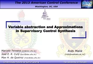 Variable abstraction and Approximations in Supervisory Control Synthesis