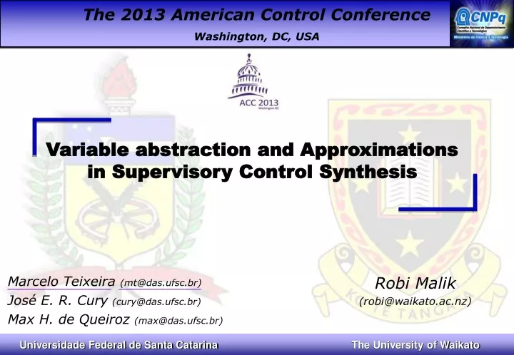variable abstraction and approximations in supervisory control synthesis