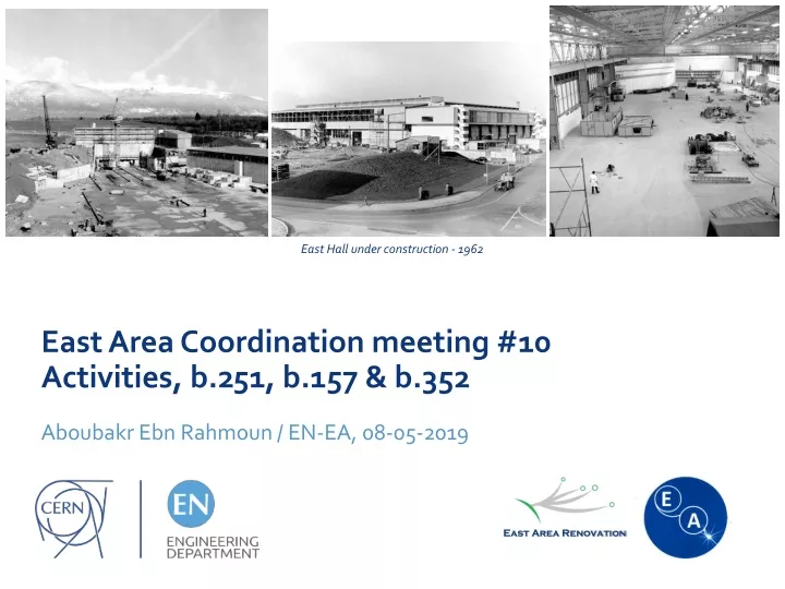 east area coordination meeting 10 activities b 251 b 157 b 352