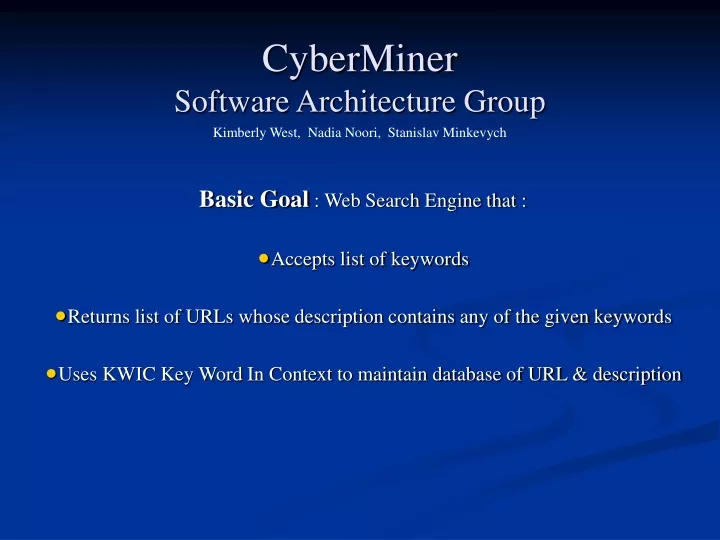 cyberminer software architecture group