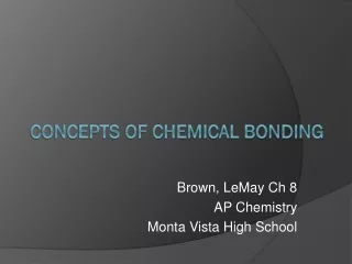 Concepts of Chemical Bonding