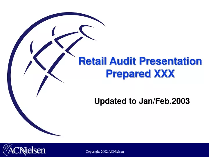 retail audit presentation prepared xxx