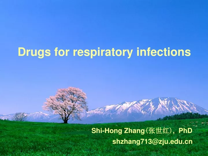 drugs for respiratory infections