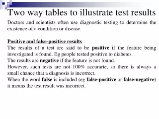 Two way tables to illustrate test results