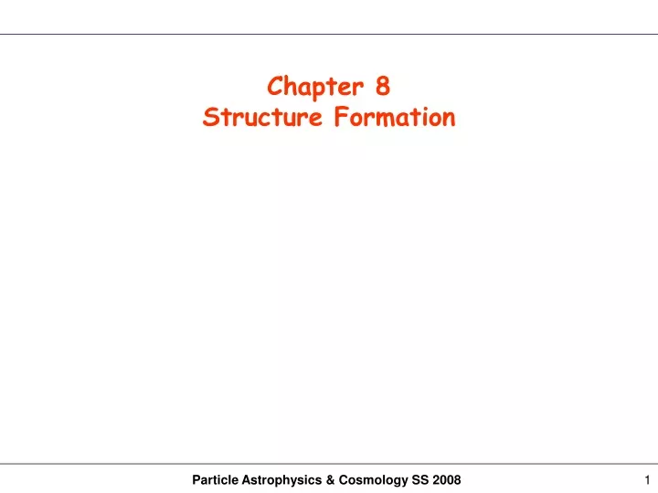 chapter 8 structure formation
