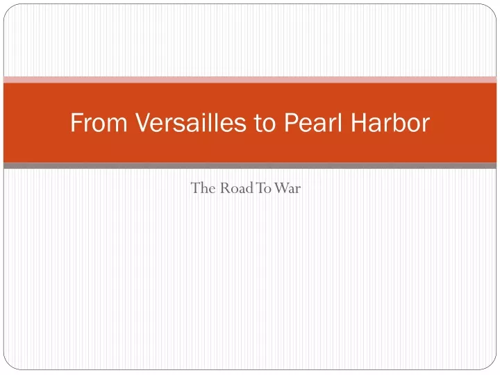 from versailles to pearl harbor