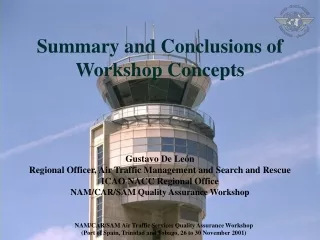 Summary and Conclusions of Workshop Concepts