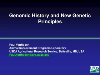 Genomic History and New Genetic Principles