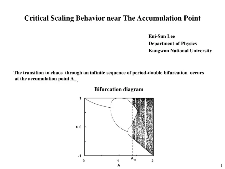 critical scaling behavior near the accumulation point