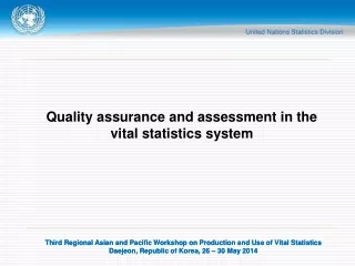 Quality assurance and assessment in the vital statistics system