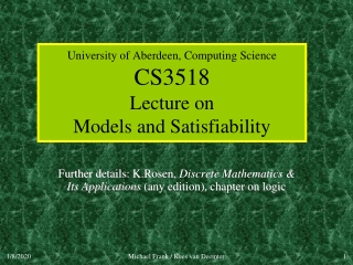 University of Aberdeen, Computing Science CS3518 Lecture on  Models and Satisfiability