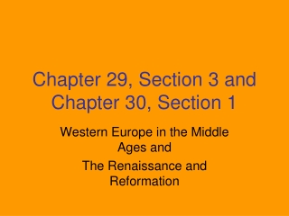 Chapter 29, Section 3 and Chapter 30, Section 1