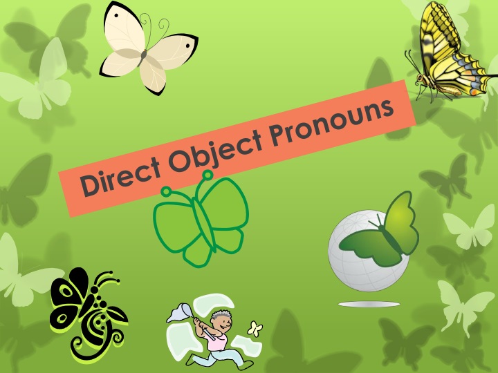 direct object pronouns