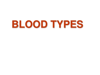 BLOOD TYPES