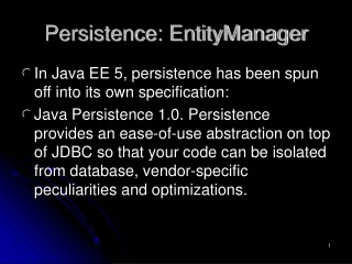 Persistence: EntityManager