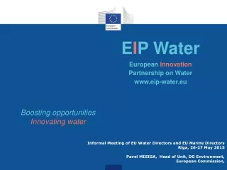 Informal Meeting of EU Water Directors and EU Marine Directors    	           Riga, 26-27 May 2015
