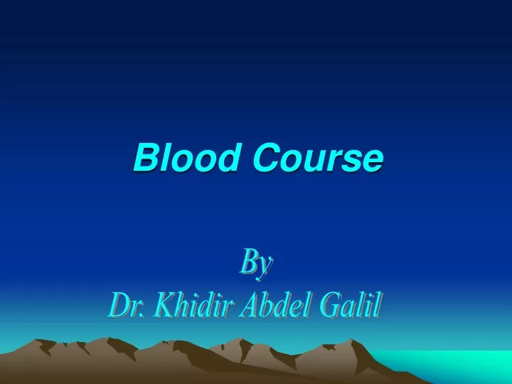 blood course