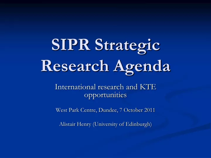 sipr strategic research agenda