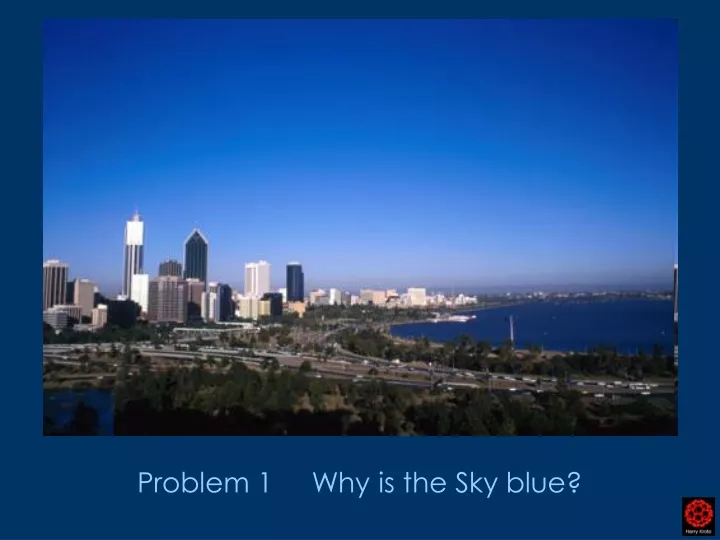 problem 1 why is the sky blue