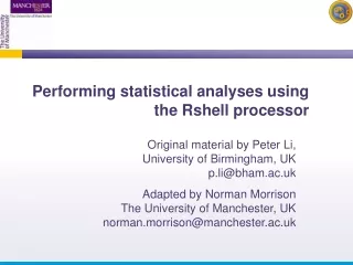 Performing statistical analyses using the Rshell processor