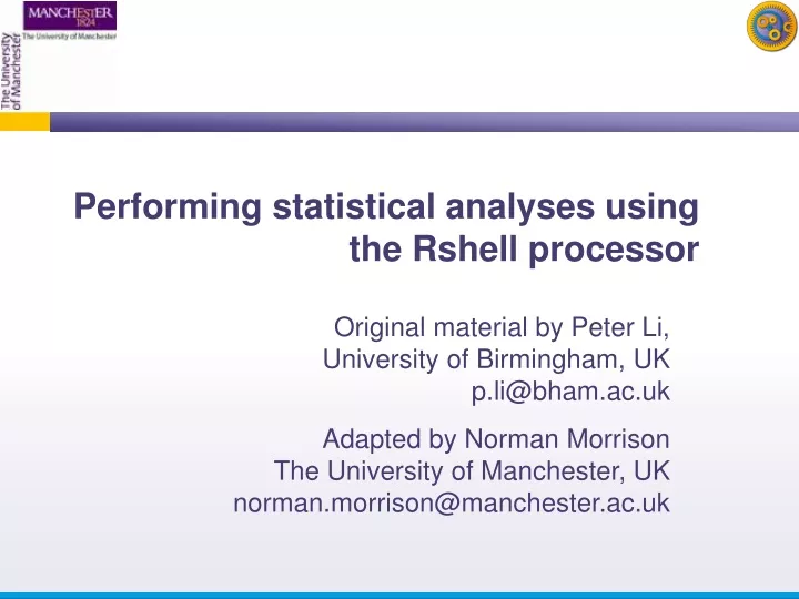 performing statistical analyses using the rshell