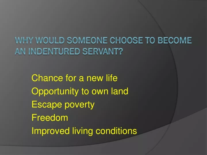chance for a new life opportunity to own land escape poverty freedom improved living conditions