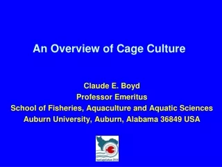 An Overview of Cage Culture