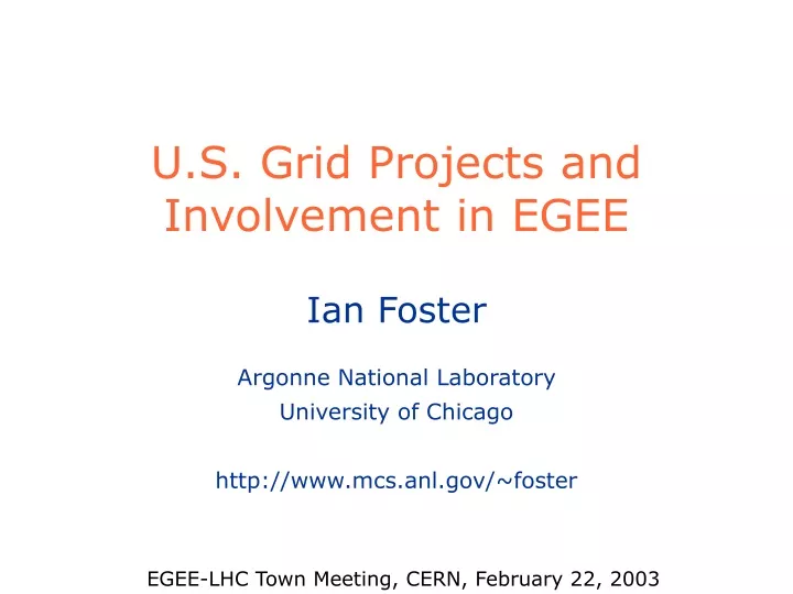 u s grid projects and involvement in egee