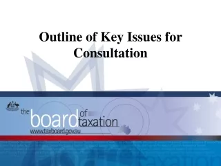 Outline of Key Issues for Consultation