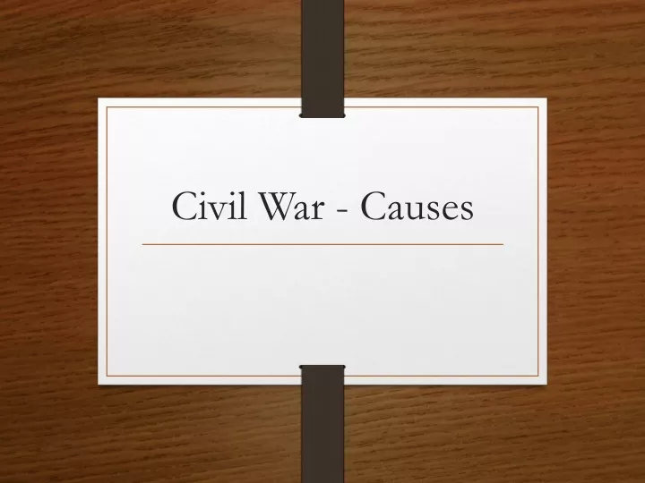 civil war causes