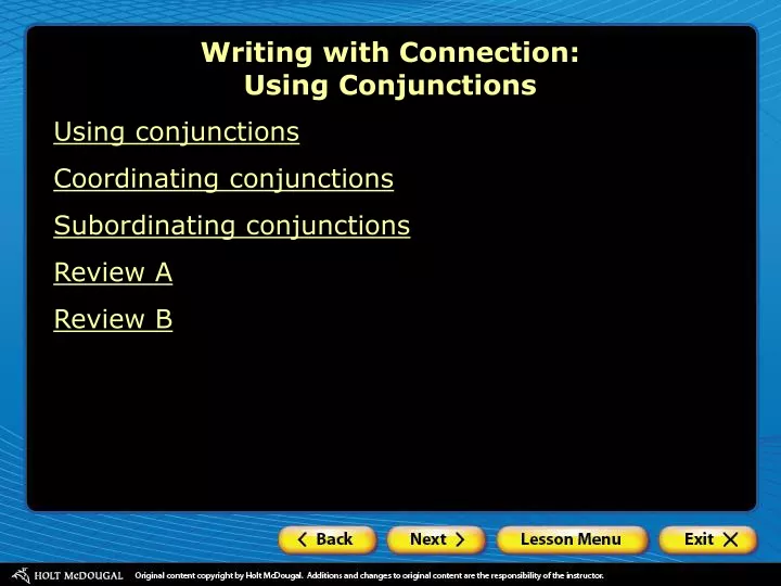 writing with connection using conjunctions