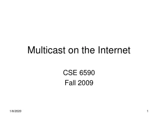 Multicast on the Internet