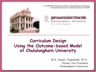 Curriculum Design  Using the Outcome-based Model  at Chulalongkorn University