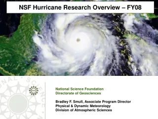 NSF Hurricane Research Overview – FY08
