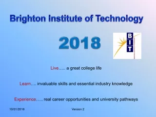 Live ….. a great college life Learn …. invaluable skills and essential industry knowledge