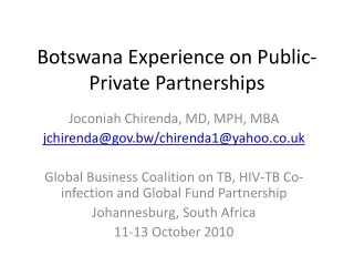 Botswana Experience on Public-Private Partnerships
