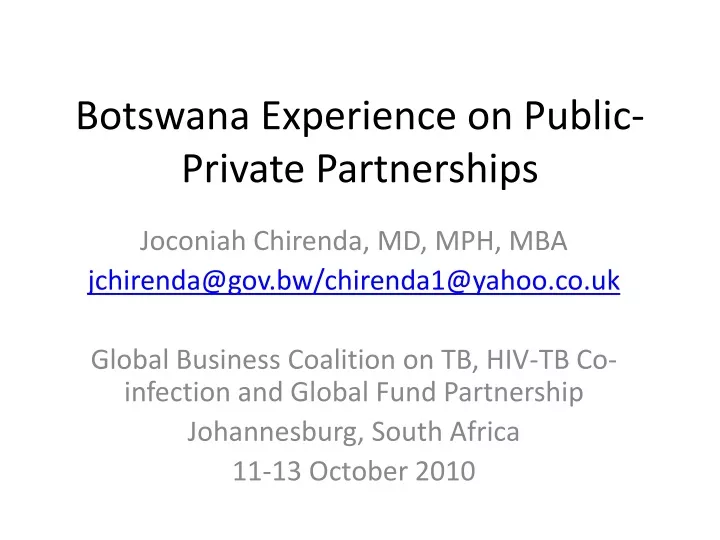 botswana experience on public private partnerships