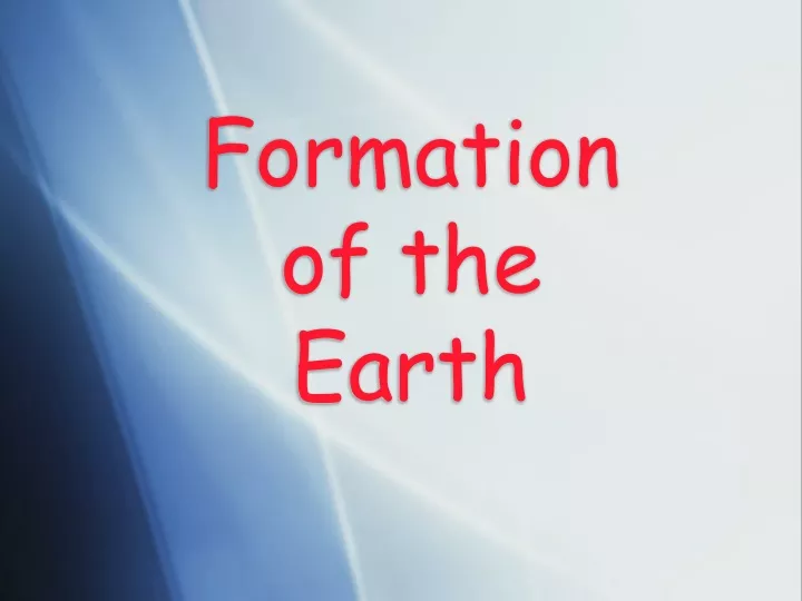 formation of the earth
