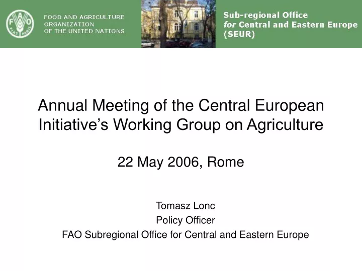 annual meeting of the central european initiative