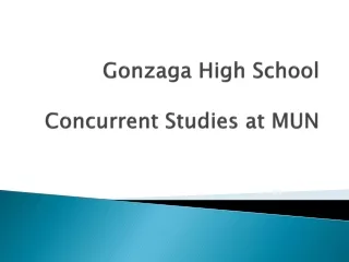 Gonzaga  High School Concurrent Studies at MUN
