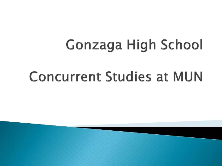 gonzaga high school concurrent studies at mun