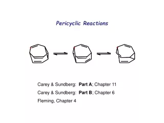 Carey &amp; Sundberg:   Part A ; Chapter 11 Carey &amp; Sundberg:   Part B ; Chapter 6 Fleming, Chapter 4