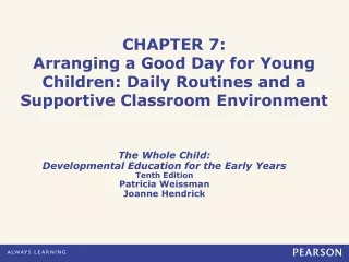 The Whole Child:  Developmental Education for the Early Years Tenth Edition Patricia Weissman