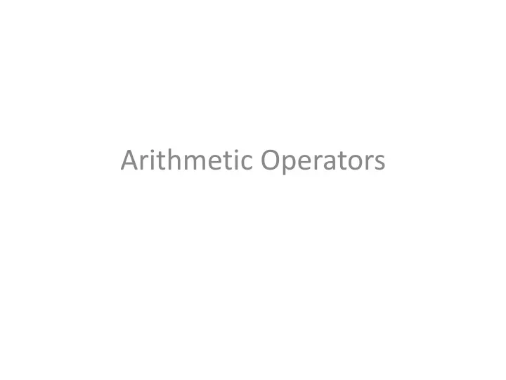 arithmetic operators