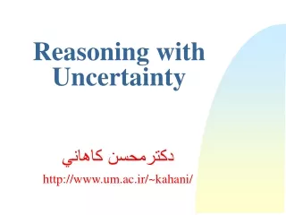 Reasoning with Uncertainty