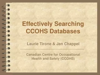 Effectively Searching  CCOHS Databases