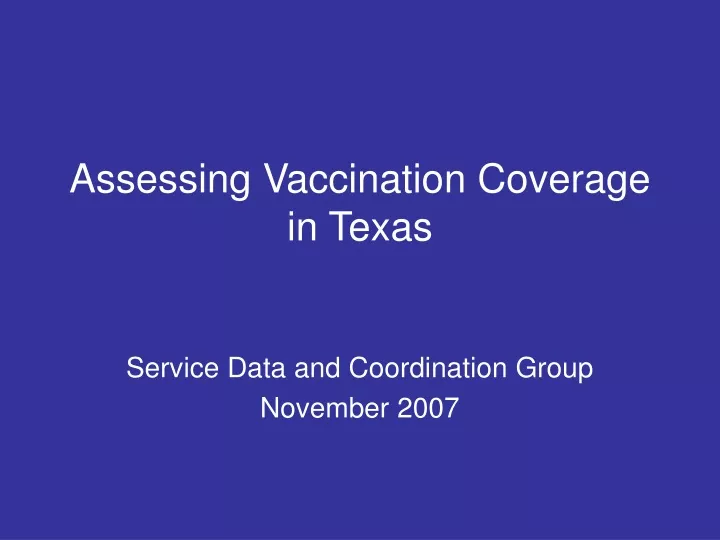 assessing vaccination coverage in texas