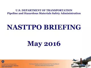 U.S. DEPARTMENT OF TRANSPORTATION Pipeline and Hazardous Materials Safety Administration