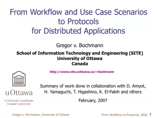 From Workflow and Use Case Scenarios  to Protocols  for Distributed Applications