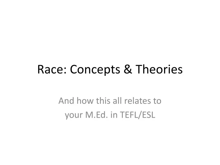 race concepts theories
